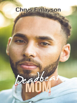 cover image of Deadbeat Mom